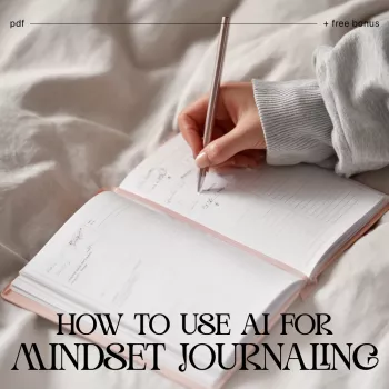 How to Use AI for Mindset Journaling: A Simple Routine